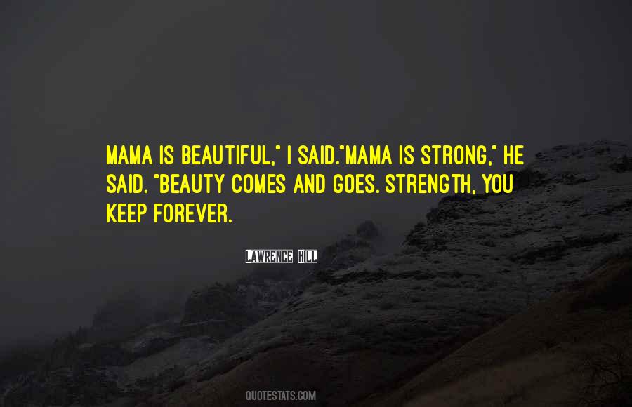 Mama Said Quotes #307738