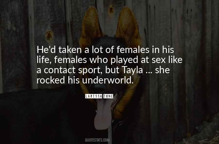 Quotes About Tayla #1379039