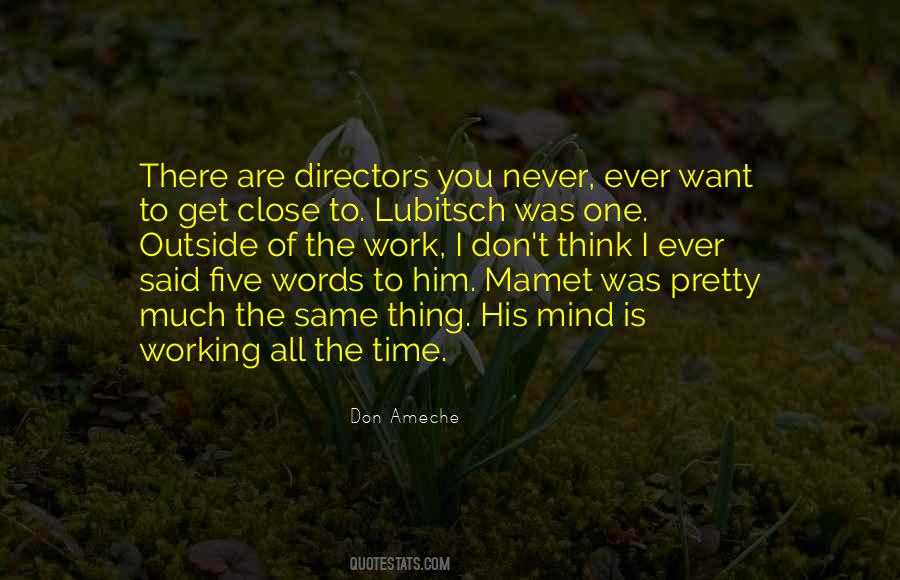 Mamet Quotes #129232