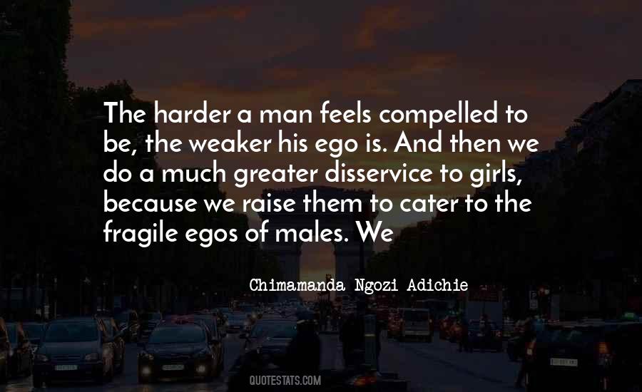 Man And Ego Quotes #548882