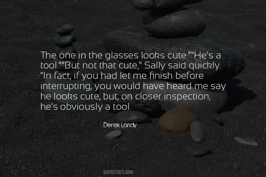 Quotes About Cute Glasses #1552500