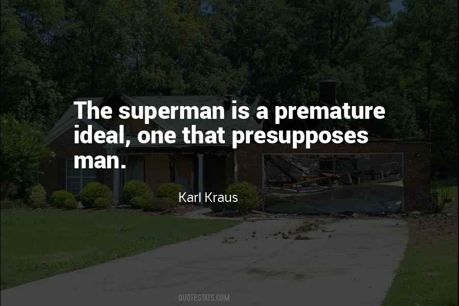 Man And Superman Quotes #1158073