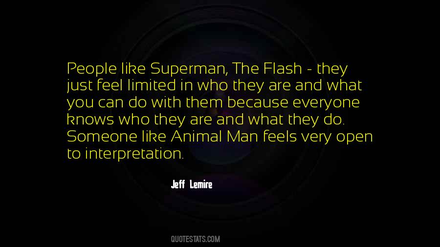 Man And Superman Quotes #1288156