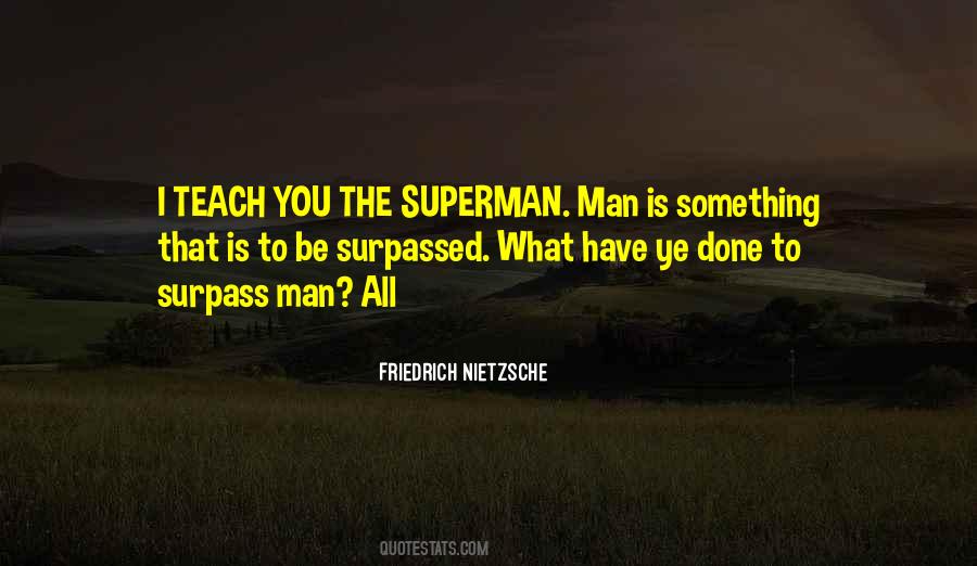 Man And Superman Quotes #435206