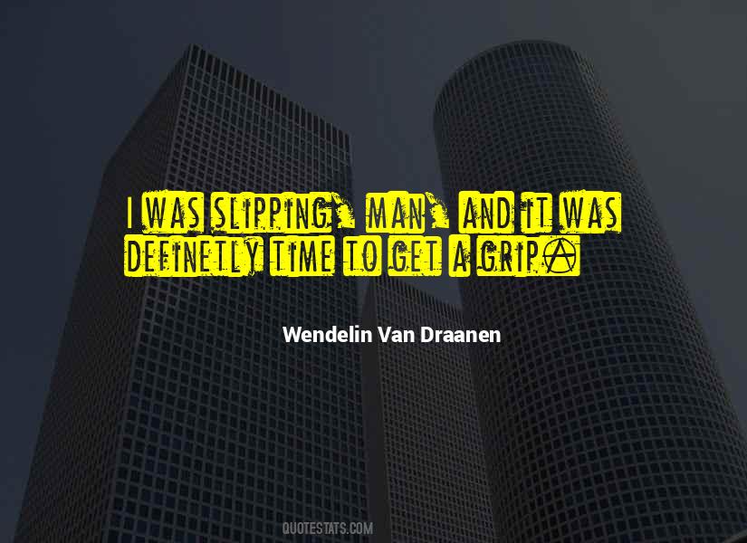 Man And Van Quotes #1364127