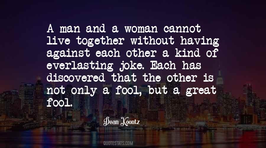 Man And Woman Marriage Quotes #281749