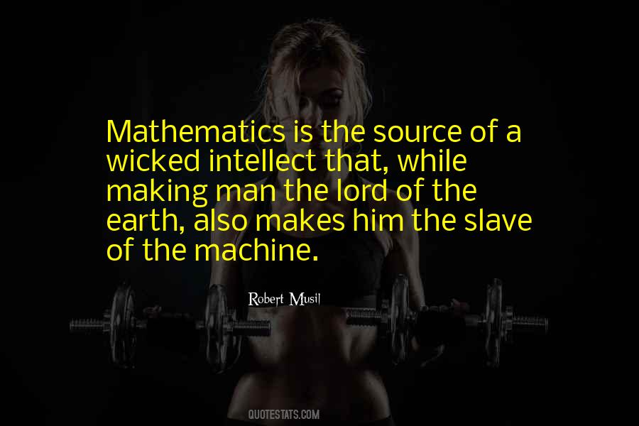 Man As A Machine Quotes #112966