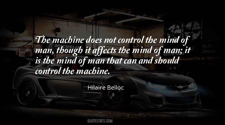 Man As A Machine Quotes #313639