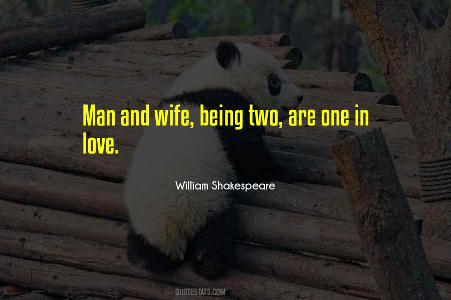 Man Being In Love Quotes #318963