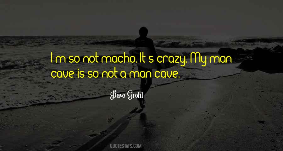 Man Cave Quotes #353452