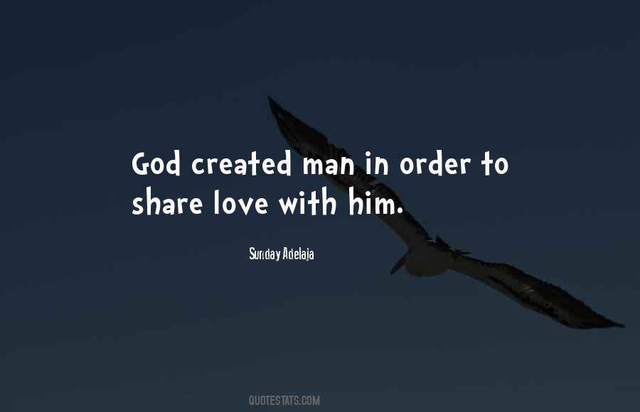 Man Created God Quotes #1128502