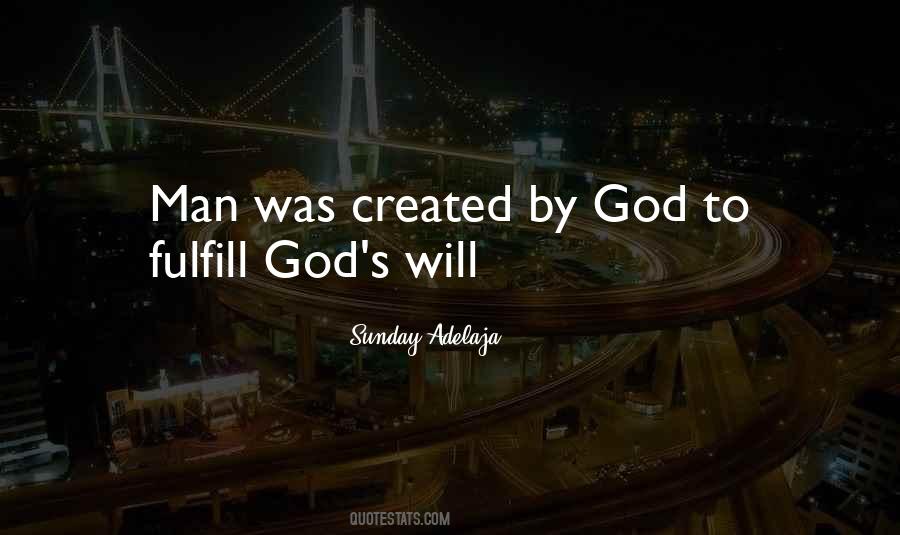 Man Created God Quotes #1169386