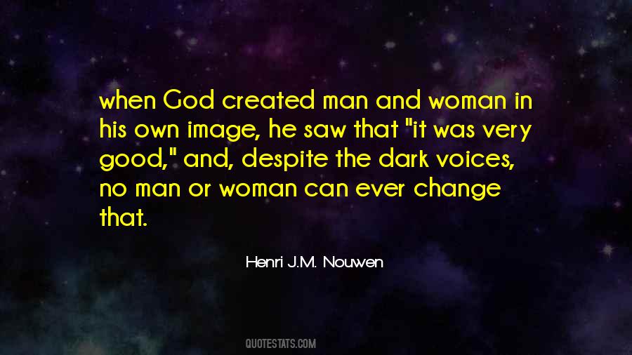 Man Created God Quotes #310319