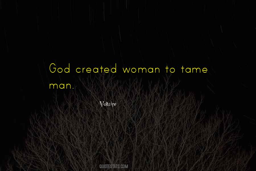 Man Created God Quotes #499911