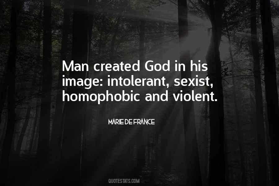 Man Created God Quotes #538506