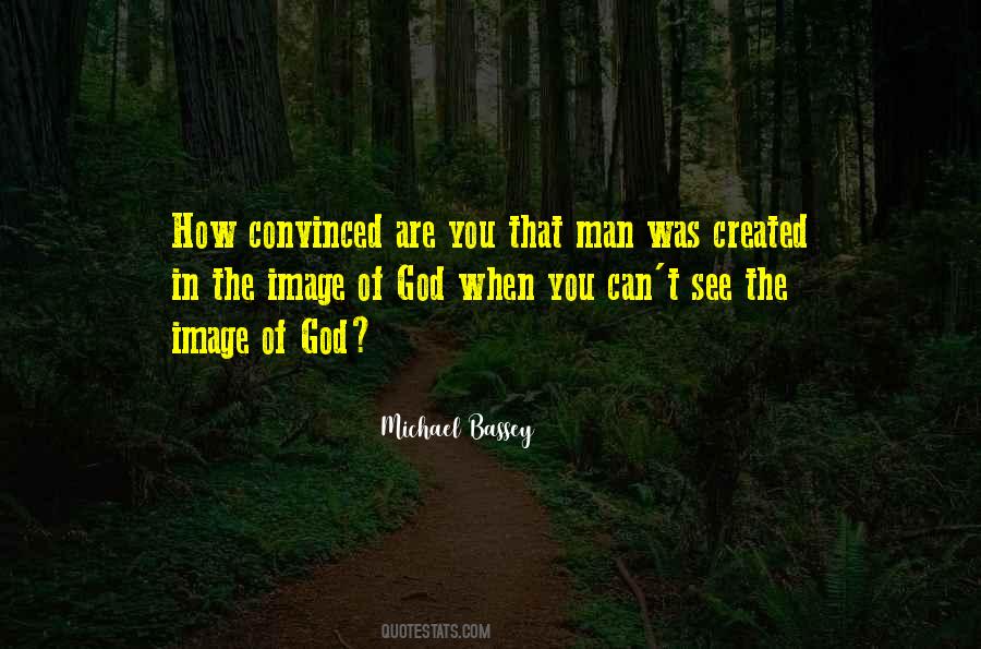 Man Created God Quotes #882559