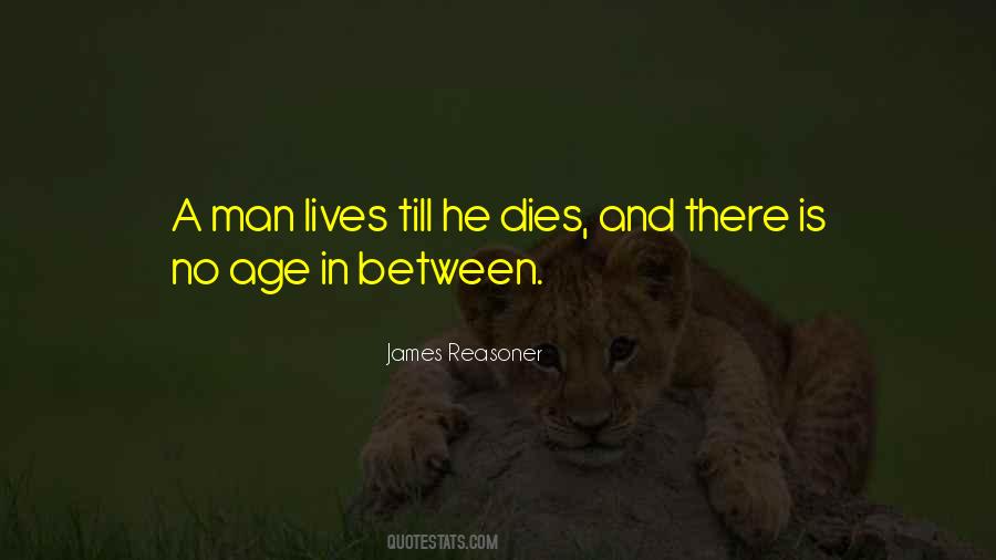 Man Dies Quotes #464265