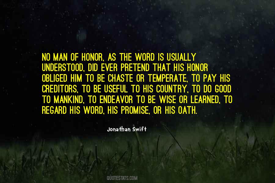 Man His Word Quotes #235829