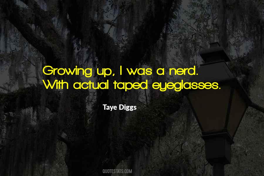 Quotes About Taye #1284104