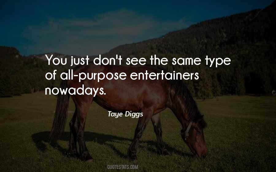 Quotes About Taye #1366259