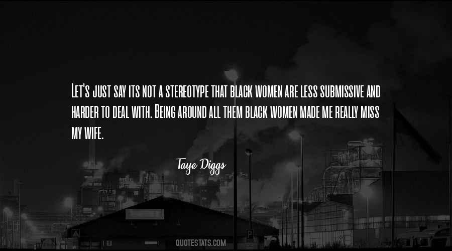 Quotes About Taye #1428825