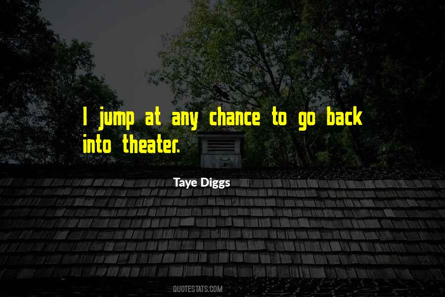Quotes About Taye #415022