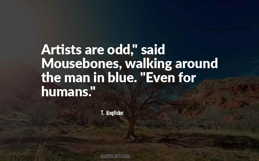 Man In Blue Quotes #1600890