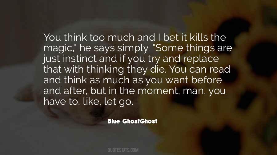 Man In Blue Quotes #554124