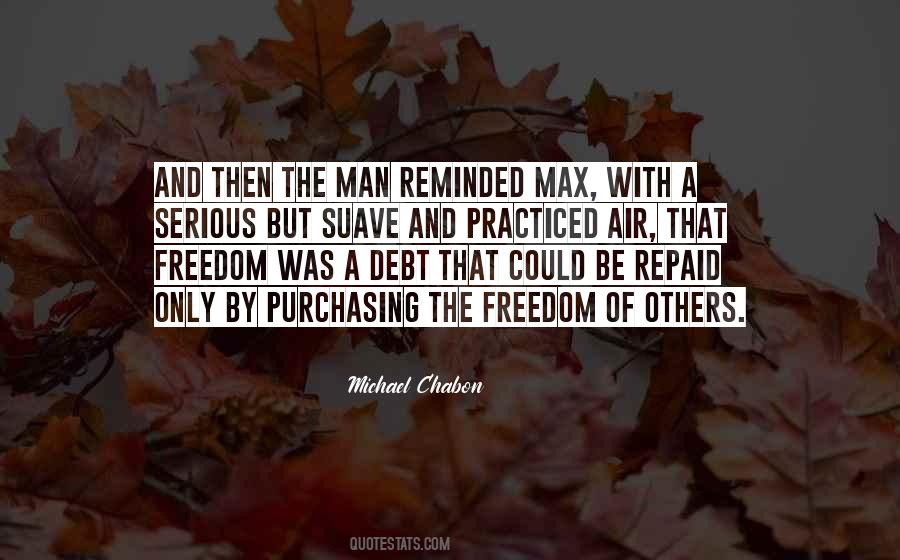 Man In Debt Quotes #254818