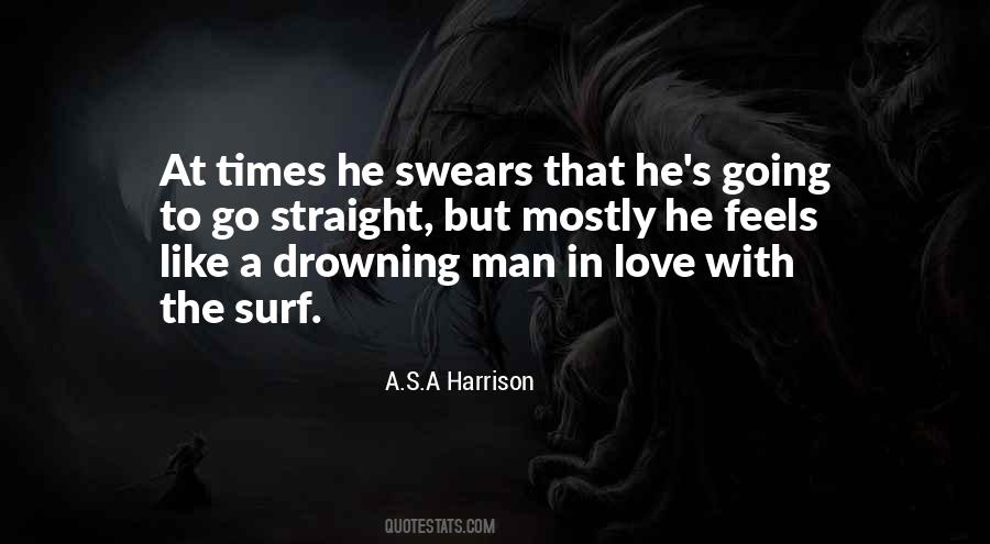 Man In Love Quotes #1647887