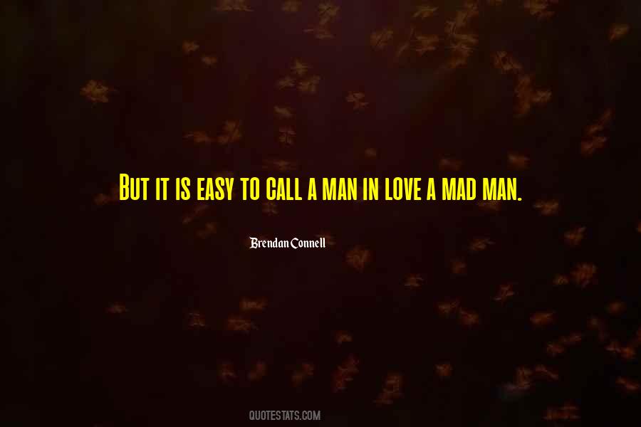 Man In Love Quotes #1771338