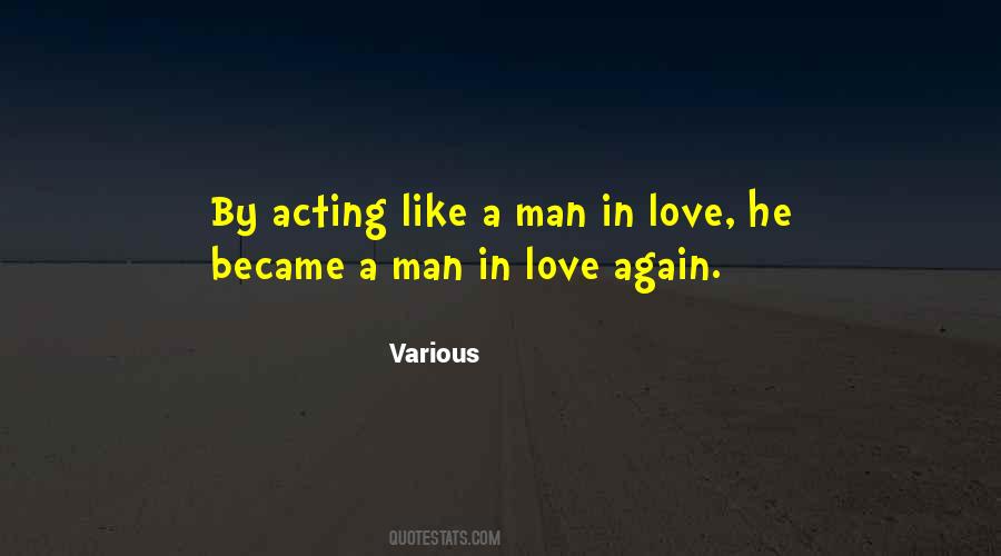 Man In Love Quotes #413842