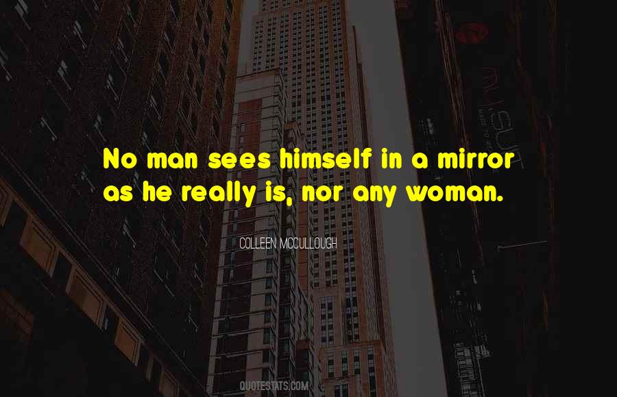 Man In Mirror Quotes #1674961