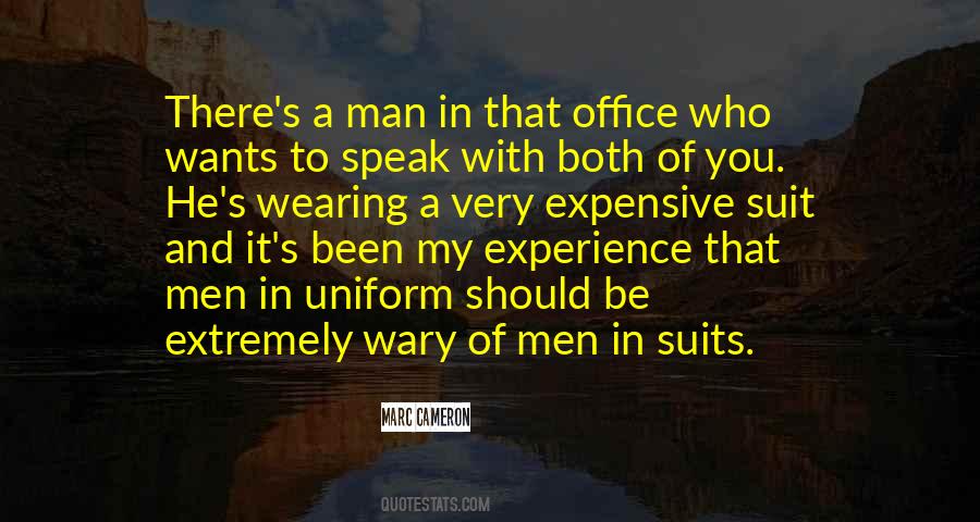 Man In Uniform Quotes #398120