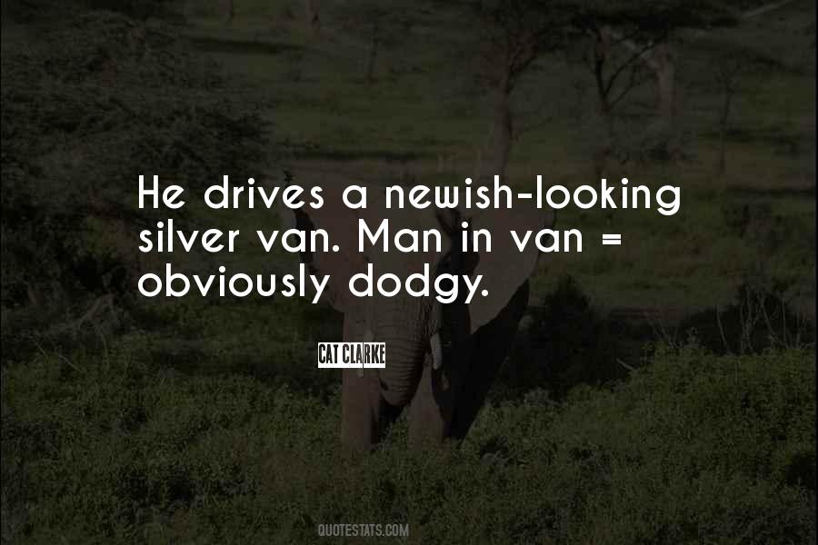 Man In Van Quotes #215994