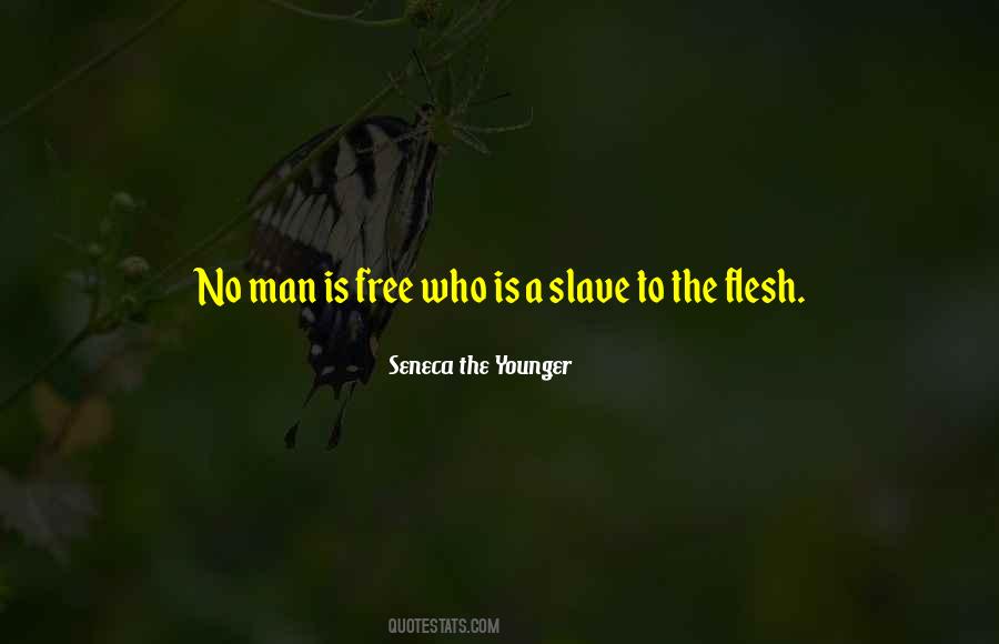 Man Is Free Quotes #1198299