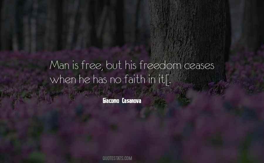 Man Is Free Quotes #1329652