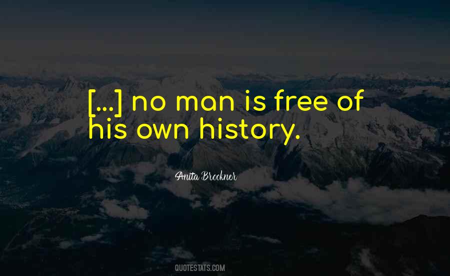 Man Is Free Quotes #1417667
