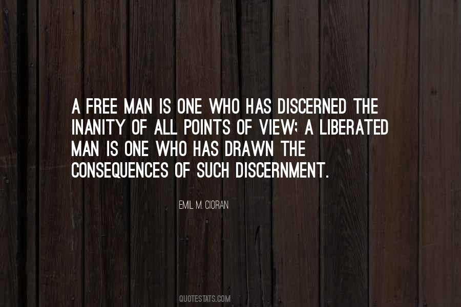 Man Is Free Quotes #145804