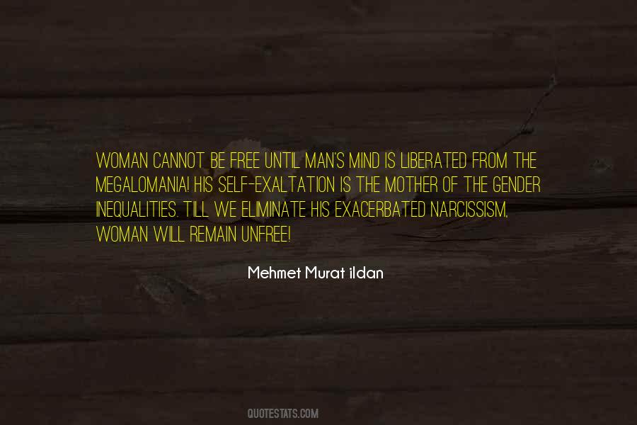 Man Is Free Quotes #167165