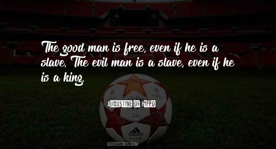 Man Is Free Quotes #307044