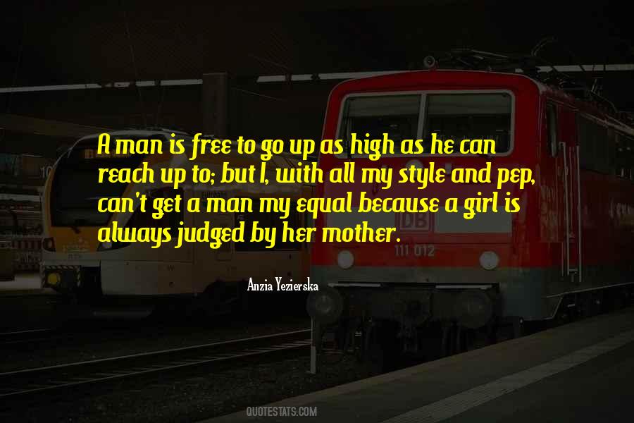 Man Is Free Quotes #844281