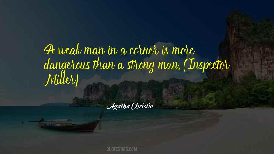 Man Is Weak Quotes #1064772