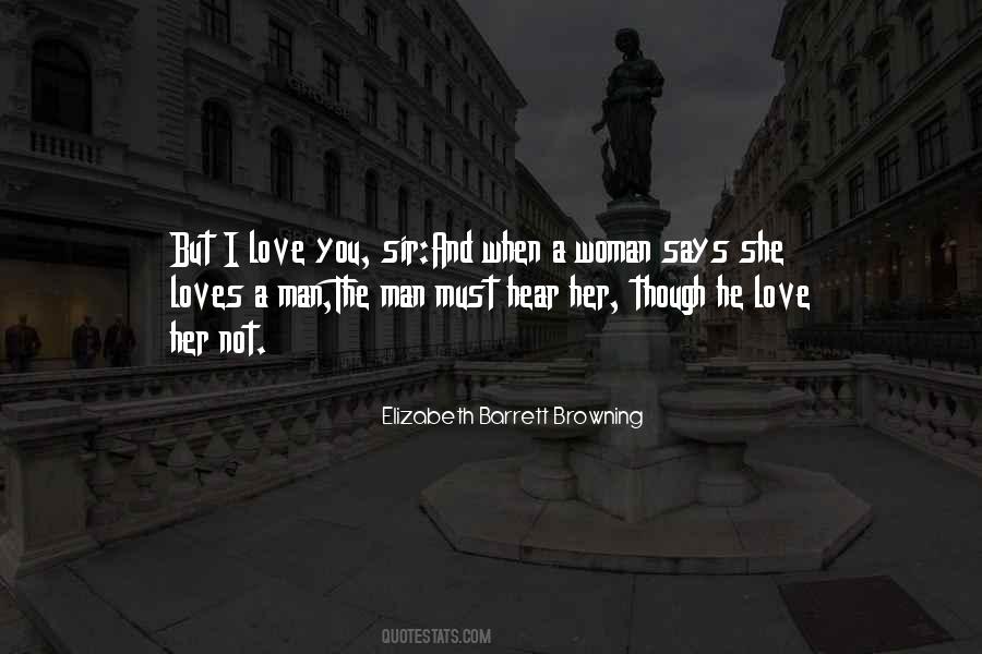 Man Loves One Woman Quotes #547751