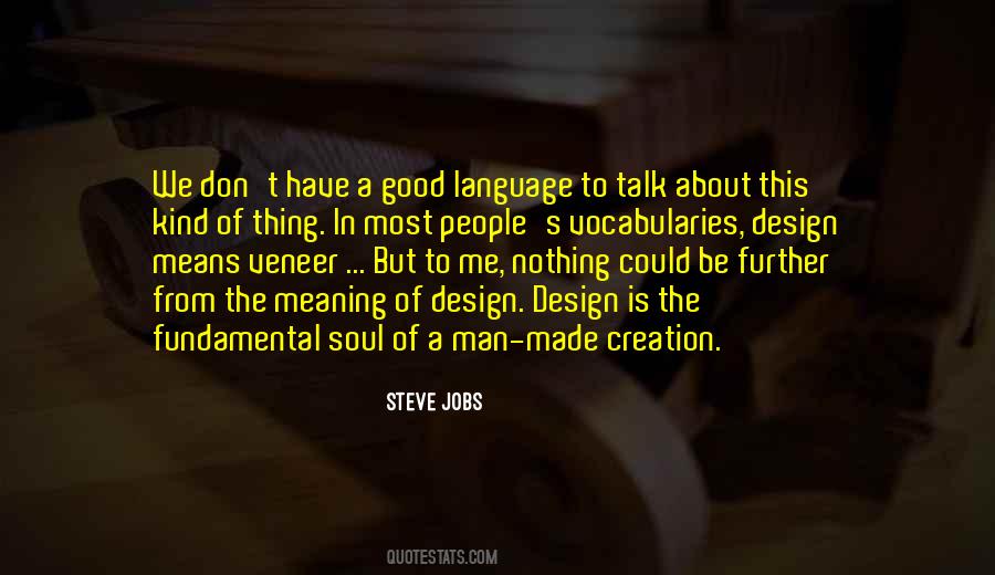 Man Made Creation Quotes #214010