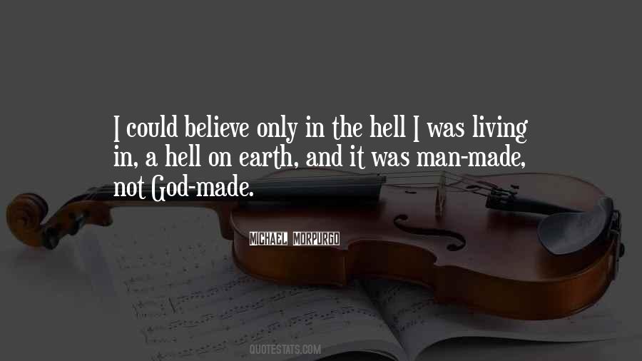 Man Made God Quotes #166813