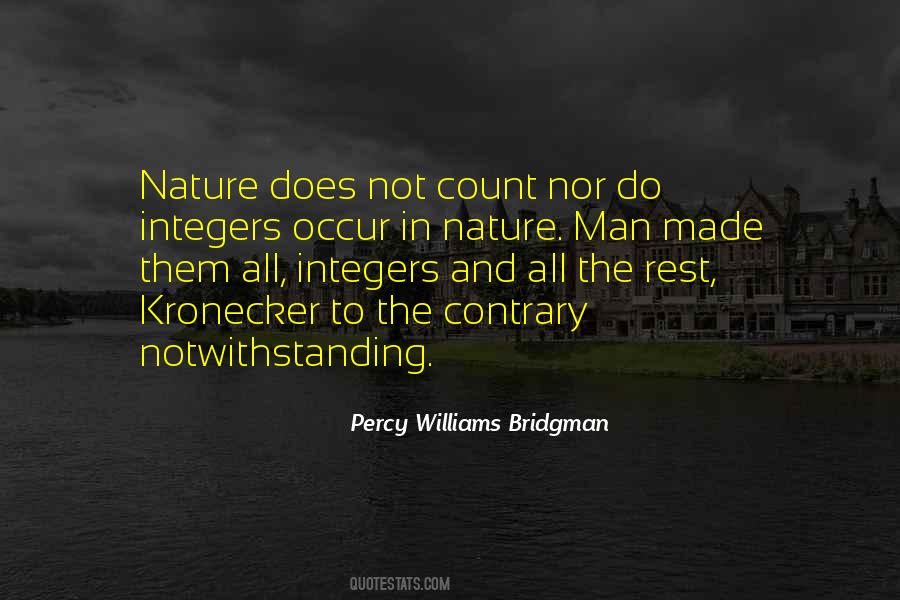 Man Made Nature Quotes #1369697