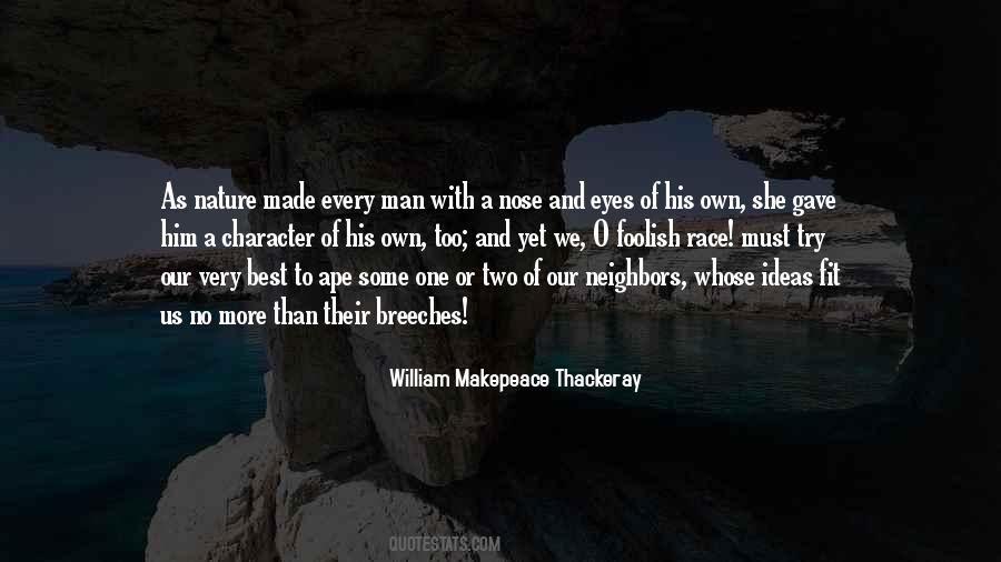 Man Made Nature Quotes #567574