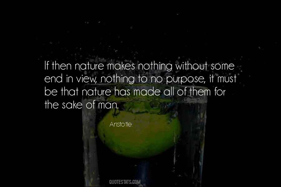 Man Made Nature Quotes #915396