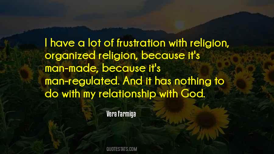 Man Made Religion Quotes #1578234